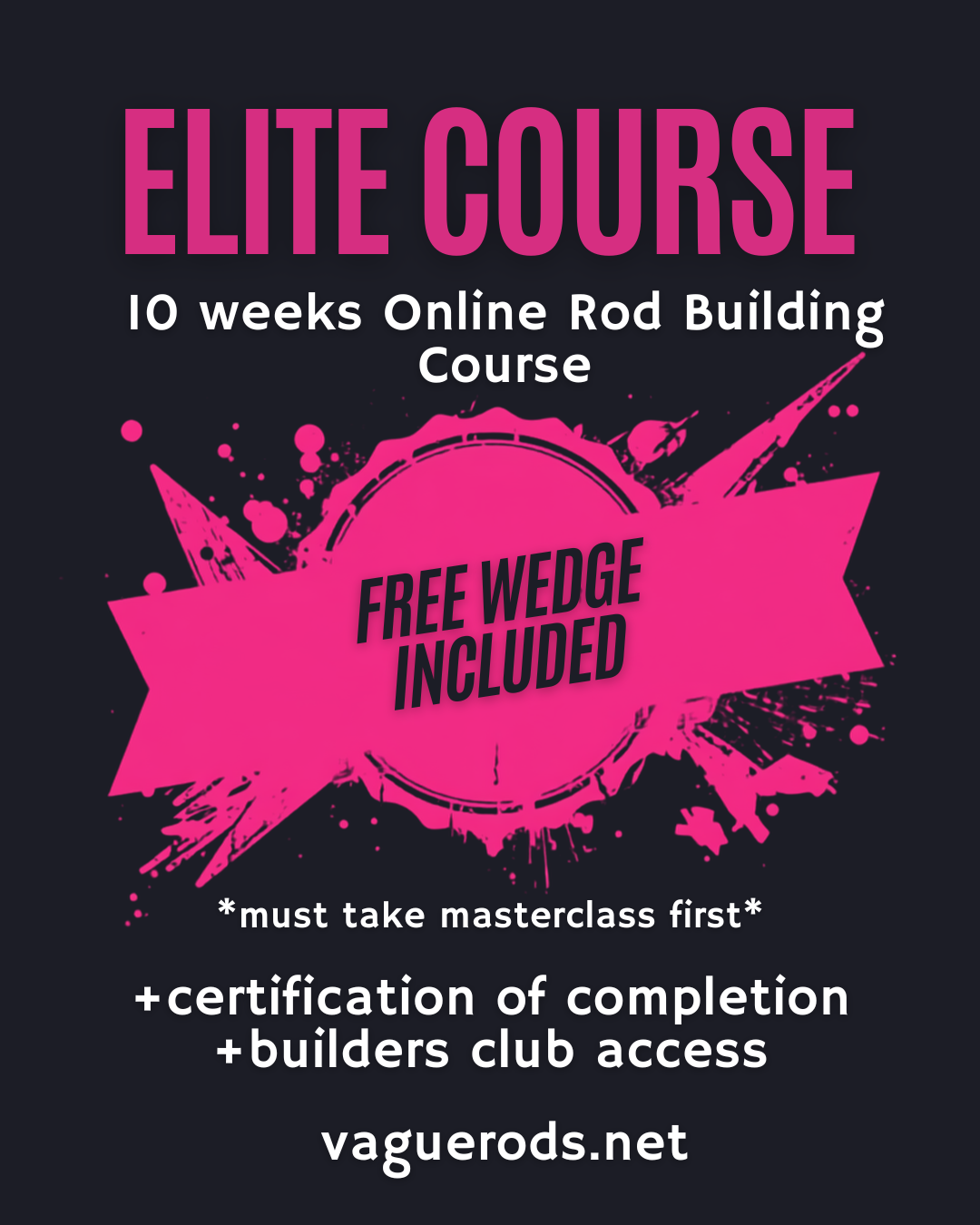 Elite Rod Building Course